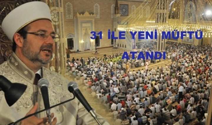 31 İLDE YENİ ATAMA