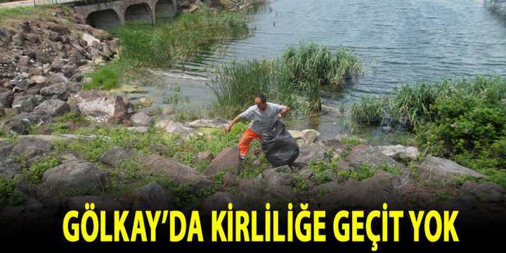 Gölkay’da kirliliğe geçit yok