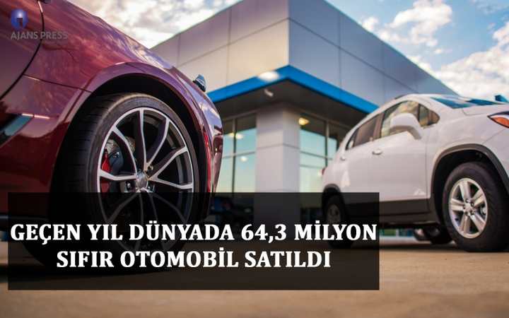 64,3 MİLYON SIFIR OTOMOBİL SATILDI