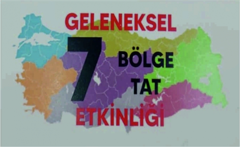 ‘7 BÖLGE 7 TAT’ Etkinliğine Davet