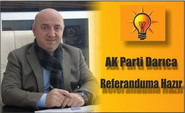 AK Parti Darıca Referanduma Hazır