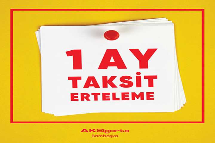 Aksigorta’da COVID-19 sebebiyle taksitlere 1 ay erteleme
