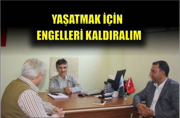 AKSU: YAŞATMAK İÇİN ENGELLERİ KALDIRALIM