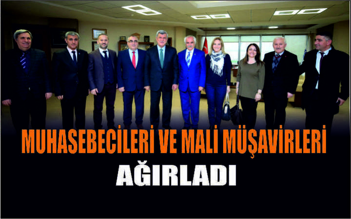 Başkan Karaosmanoğlu, Muhasebecileri ve Mali Müşavirleri ağırladı