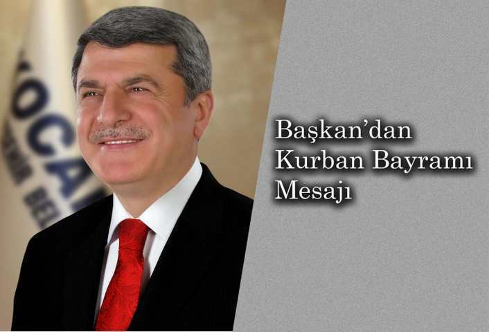 Başkan’dan Kurban Bayramı Mesajı