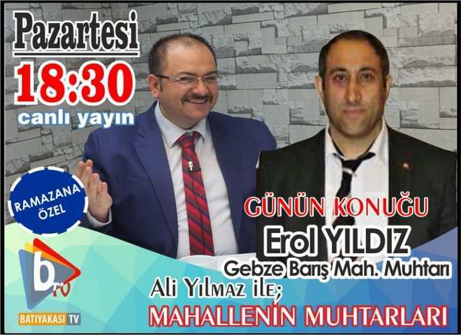 BATIYAKASI EROL YILDIZ'I KONUK ALIYOR