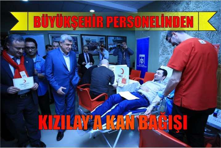 Büyükşehir personelinden Kızılay’a kan bağışı