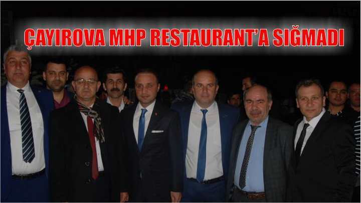 ÇAYIROVA MHP RESTAURANT’A SIĞMADI   