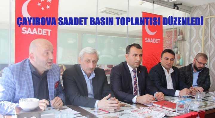 ÇAYIROVA SAADET BASIN TOPLANTISI DÜZENLEDİ