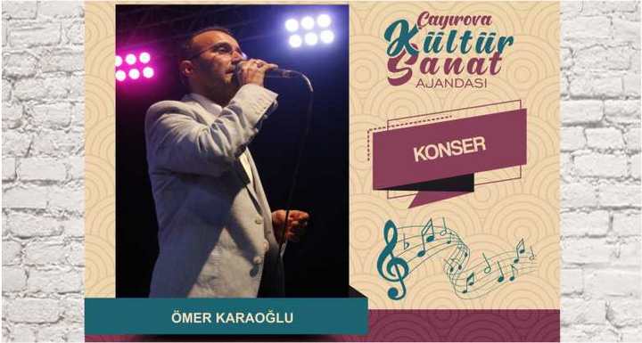 Çayırova’da Ömer Karaoğlu konseri