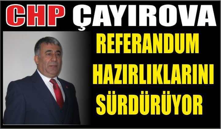 CHP ÇAYIROVA İLÇE BAŞKANLIĞI BASIN AÇIKLAMASI