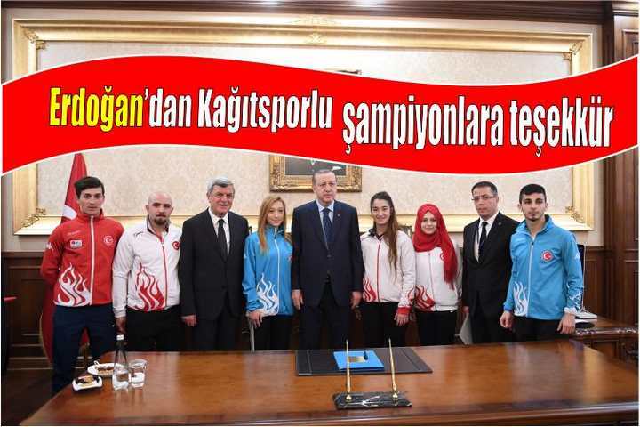Cumhurbaşkanı Erdoğan’dan Kağıtsporlu şampiyonlara teşekkür