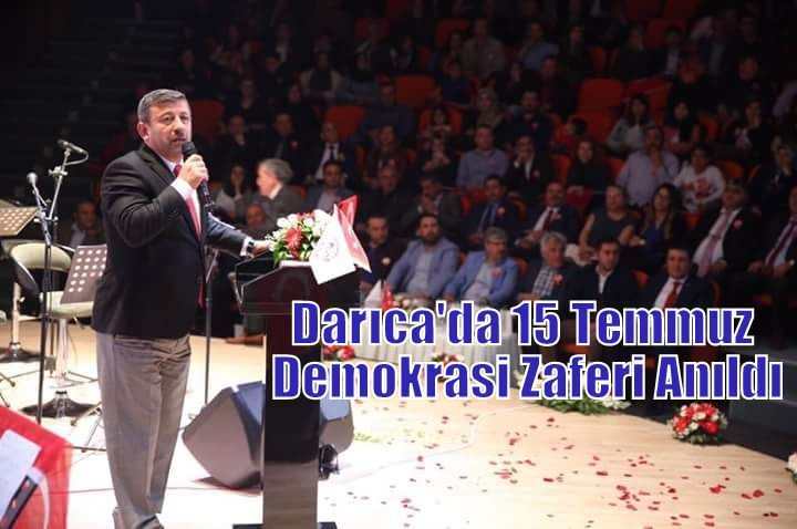 Darıca'da 15 Temmuz Demokrasi Zaferi Anıldı