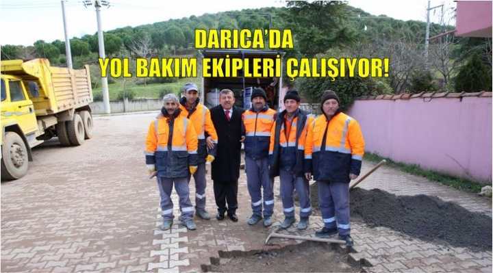 DARICA’DA YOL BAKIM EKİPLERİ ÇALIŞIYOR