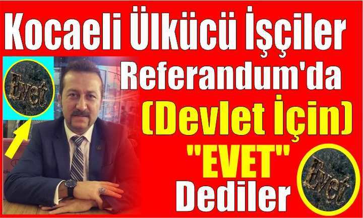 DEVLET İÇİN EVET