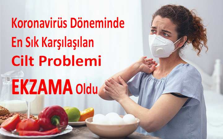 En Sık Karşılaşılan Cilt Problemi Ekzama Oldu