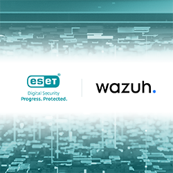 ESET, Wazuh ile entegrasyon başlatıldı
