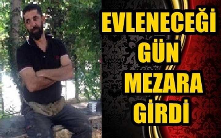 EVLENECEĞİ GÜN MEZARA GİRDİ