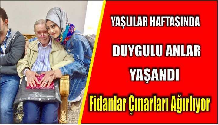 Fidanlar Çınarları Ağırlıyor