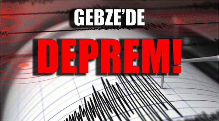 Gebze’de deprem!