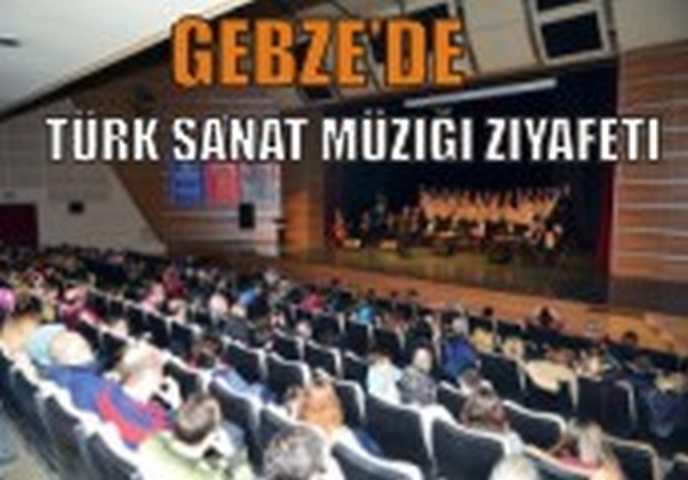 Gebze’de Türk Sanat Müziği Ziyafeti