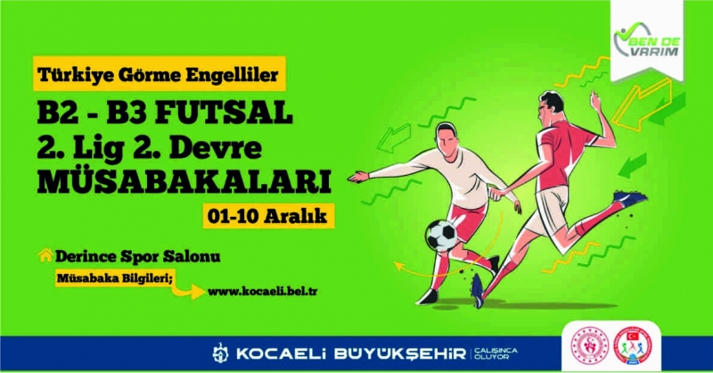 Görme Engelliler Futsal Turnuvası Kocaeli’de