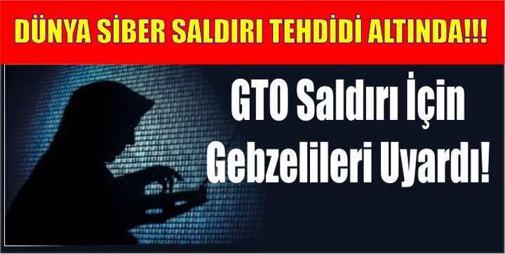 GTO Saldırı İçin Gebzelileri Uyardı!