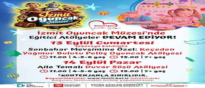 İzmit Oyuncak Müzesi’nde çocuklara özel sonbahar atölyeleri başlıyor