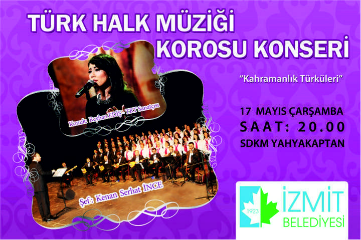 İZMİT’TE KAHRAMANLIK TÜRKÜLERİ KONSERİ