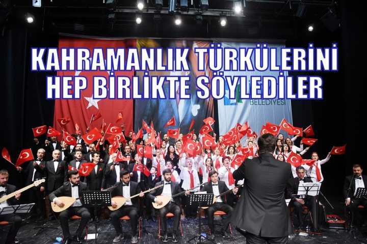 Kahramanlık Türküleri Söylendi