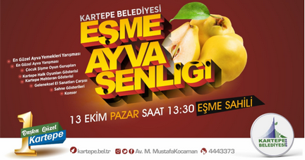 KARTEPE’DE AYVA ŞENLİĞİ 13 EKİM’DE