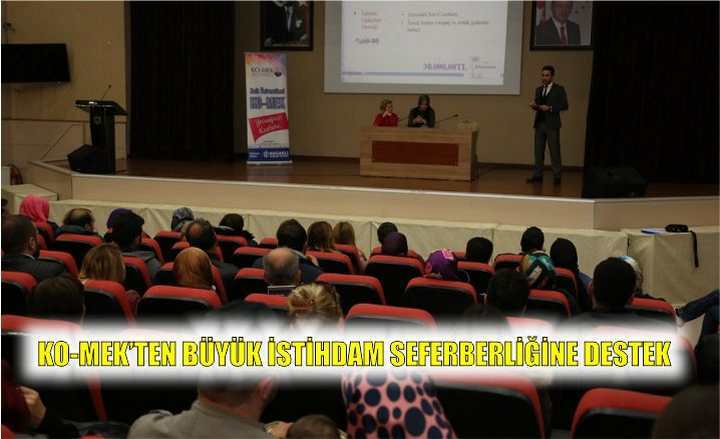 KO-MEK’ten büyük istihdam seferberliğine destek