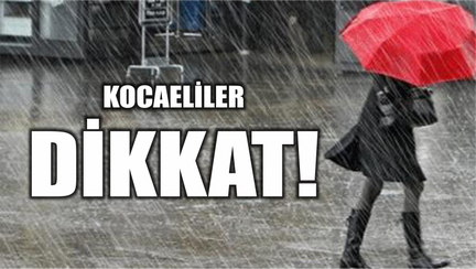 DİKKAT YAĞMUR GELİYOR