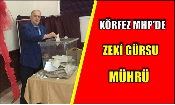 KÖRFEZ MHP'DE ZEKİ GÜRSU MÜHRÜ