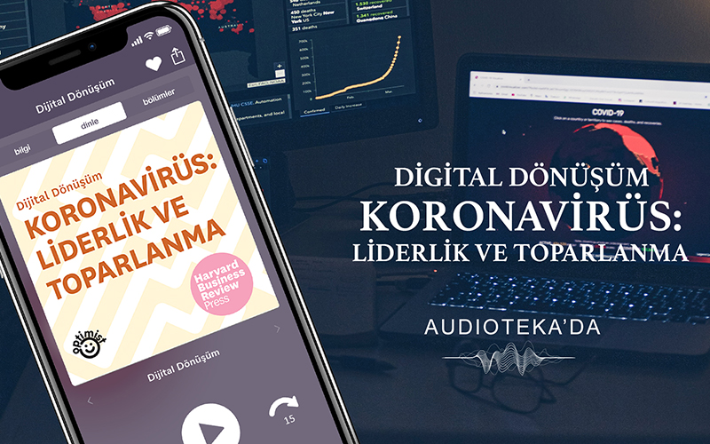 ‘Koronavirüs: Liderlik ve Toparlanma’ sesli kitap olarak Audioteka’da!