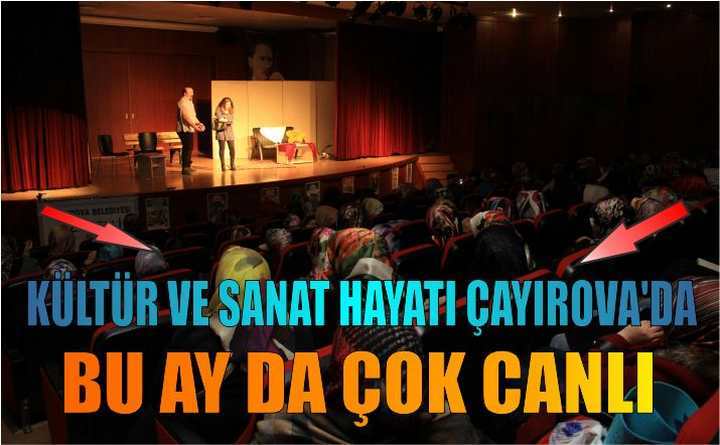 Kültür ve Sanat Hayatı Çayırova’da  