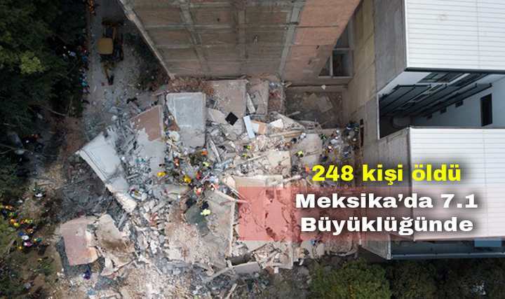 MEKSİKA'DA 7.1 ŞİDDETİNDE DEPREM