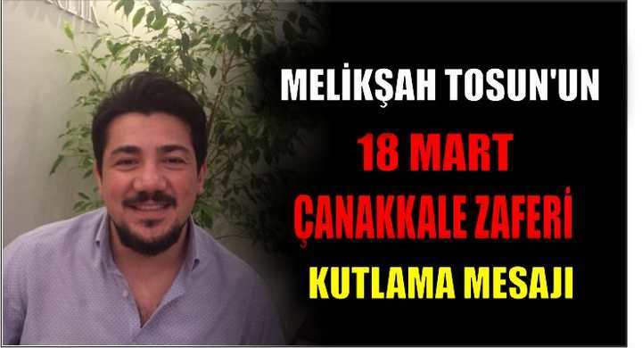 Meliksah Tosun 18 Mart Çanakkale Zaferini Kutladı