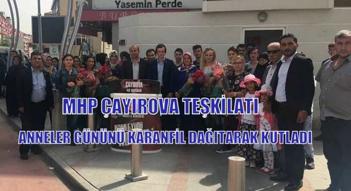 MHP ÇAYIROVA ANNELER GÜNÜNÜ KUTLADI