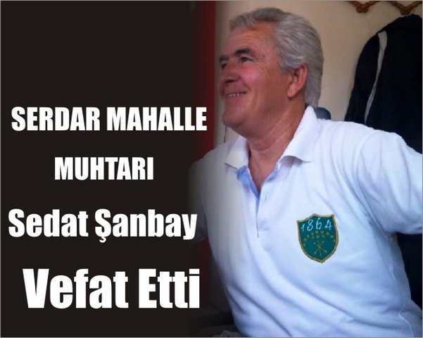 Muhtar Vefat Etti