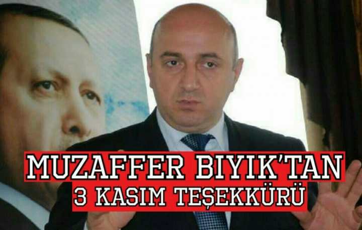 Muzaffer Bıyık’tan 3 Kasım teşekkürü