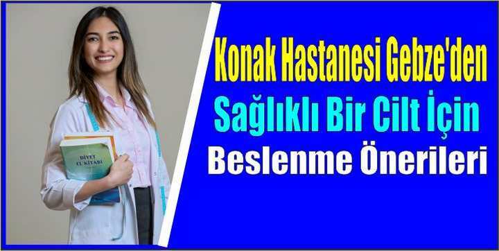 Sağlıklı Cilt İçin Beslenme Önerileri