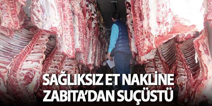 Sağlıksız et'e zabıta’dan baskın