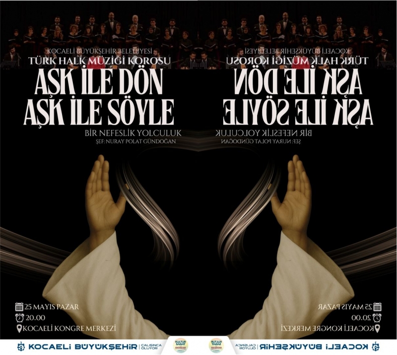 “Aşk ile Dön, Aşk ile Söyle”