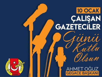 10 OCAK ÇALIŞAN GAZETECİLER GÜNÜ KUTLU OLSUN