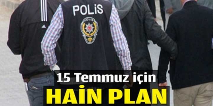 15 Temmuz için hain plan!