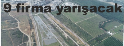 9 firma yarışacak