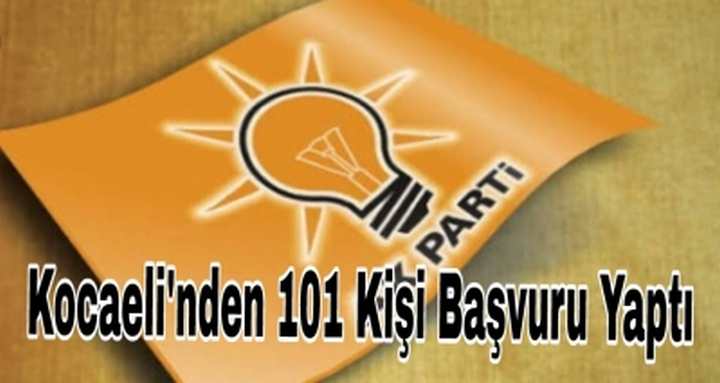 Kocaeli'nden 101 Kişi Başvuru Yaptı