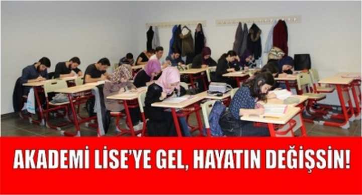 Akademi Lise’ye gel, hayatın değişsin!