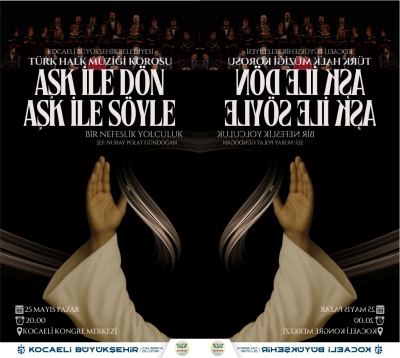 “Aşk ile Dön, Aşk ile Söyle”